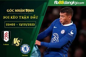 Soi kèo Fulham vs Chelsea