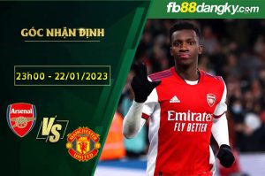 Nhận định soi kèo trận đấu Arsenal vs Man Utd