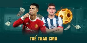 CMD Thể Thao - Sảnh Cược Hấp Dẫn Có Thưởng Khủng