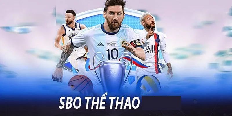 Giới thiệu vài nét về sảnh SBO thể thao
