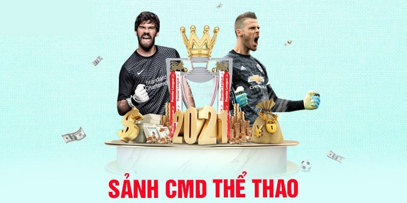 Điểm ưu việt của sân chơi CMD thể thao