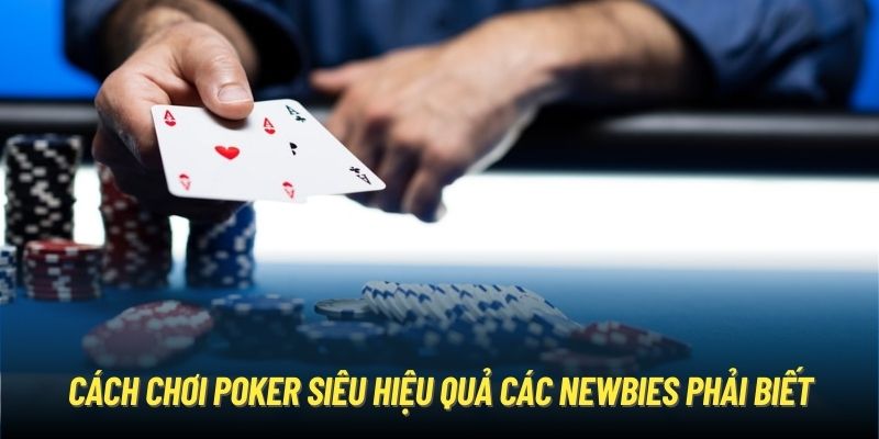 Hướng dẫn cách chơi poker online tại Fb88