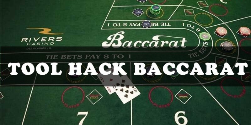 Điểm danh những phầm mềm hack baccarat hiệu quả