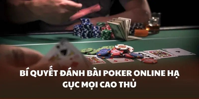 Kinh nghiệm chơi Poker Fb88