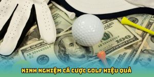 Những kiến thức quan trọng khi cá cược golf