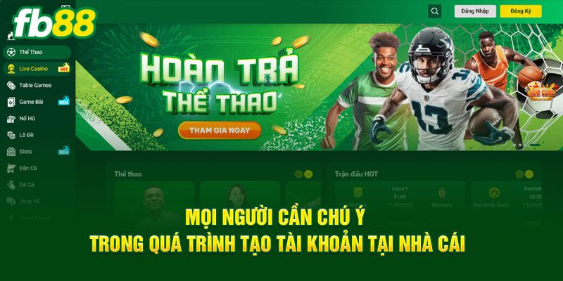 Một số lưu ý quan trọng để quá trình đăng ký account thành công