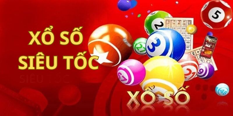 Vì sao xổ số siêu tốc lại thu hút nhiều người tham gia