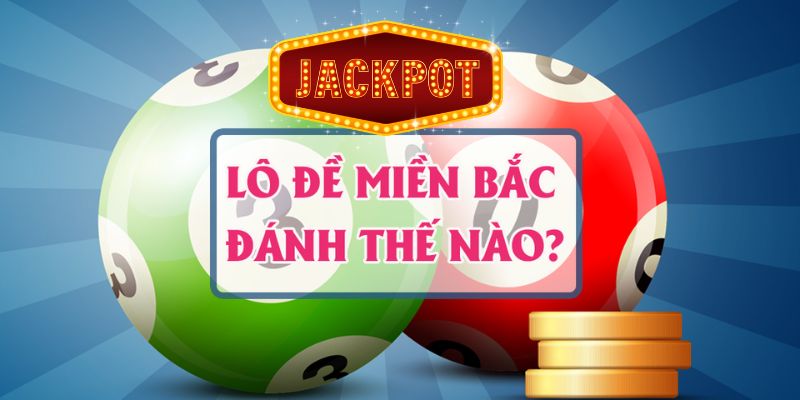 Lô đề miền Bắc ăn bao nhiêu?