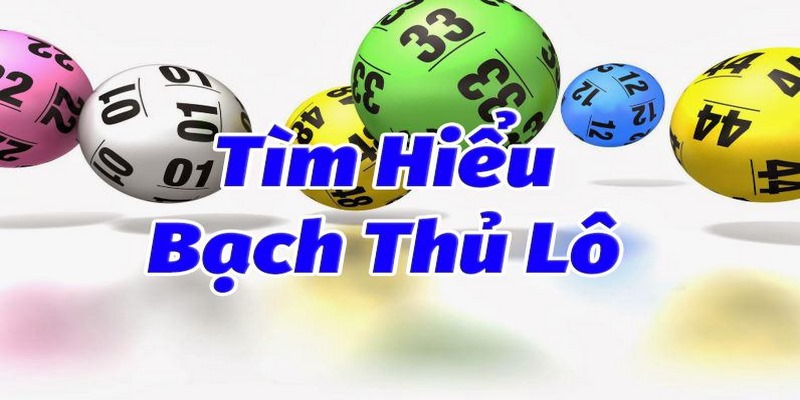 Ưu nhược điểm của lối đánh bạch thủ lô là gì?