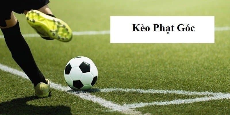 Làm sao để chinh phục được kèo phạt góc Fb88 hiệu quả?